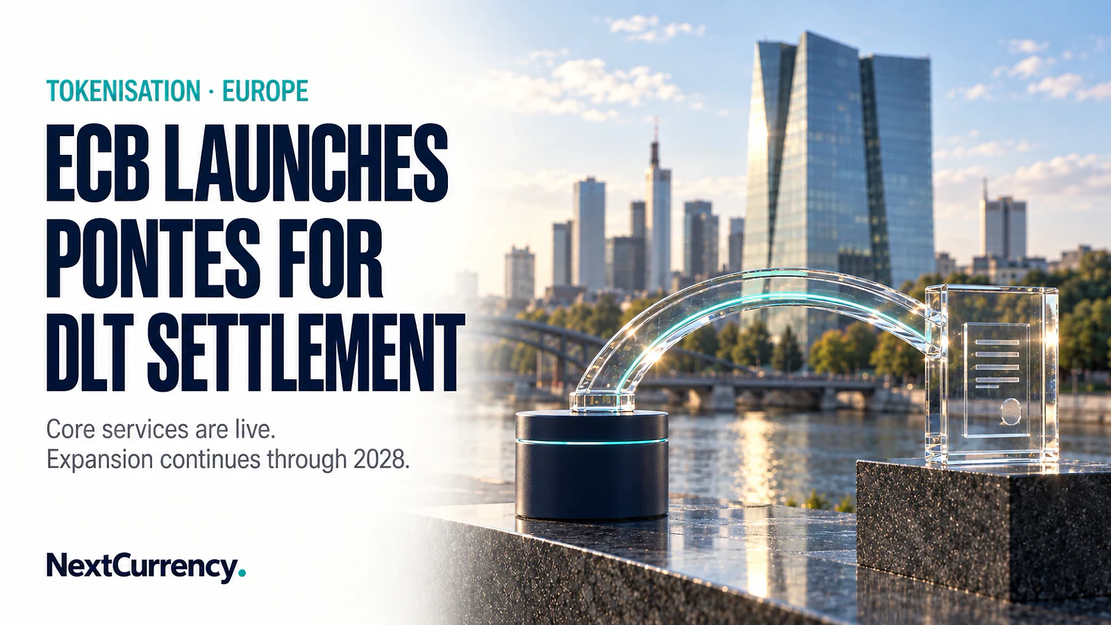 ECB Launches Pontes for Central-Bank-Money Settlement of Tokenised Assets — editorial cover artwork