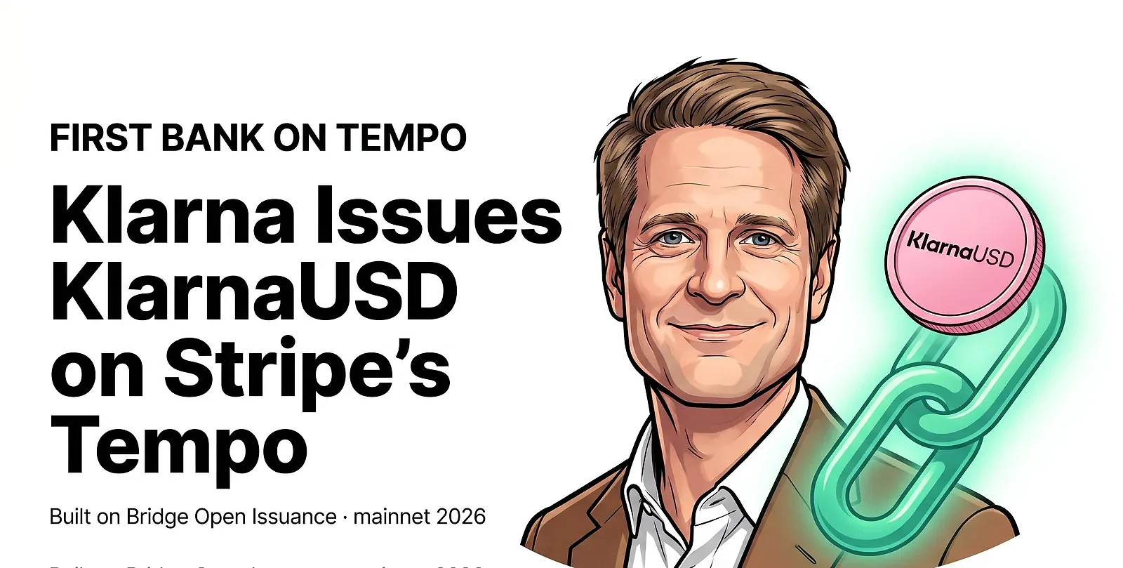 Klarna Launches KlarnaUSD on Stripe's Tempo Chain, First Bank Stablecoin on the Network — editorial cover artwork