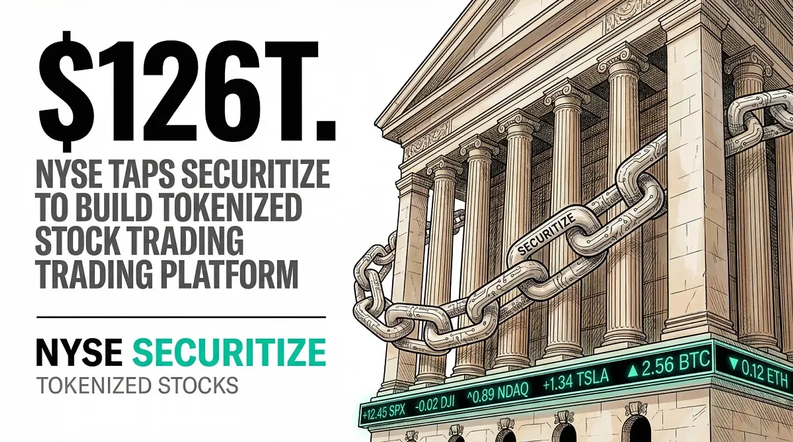 NYSE Signs MOU With Securitize to Build Tokenized Stock Trading Platform — editorial cover artwork