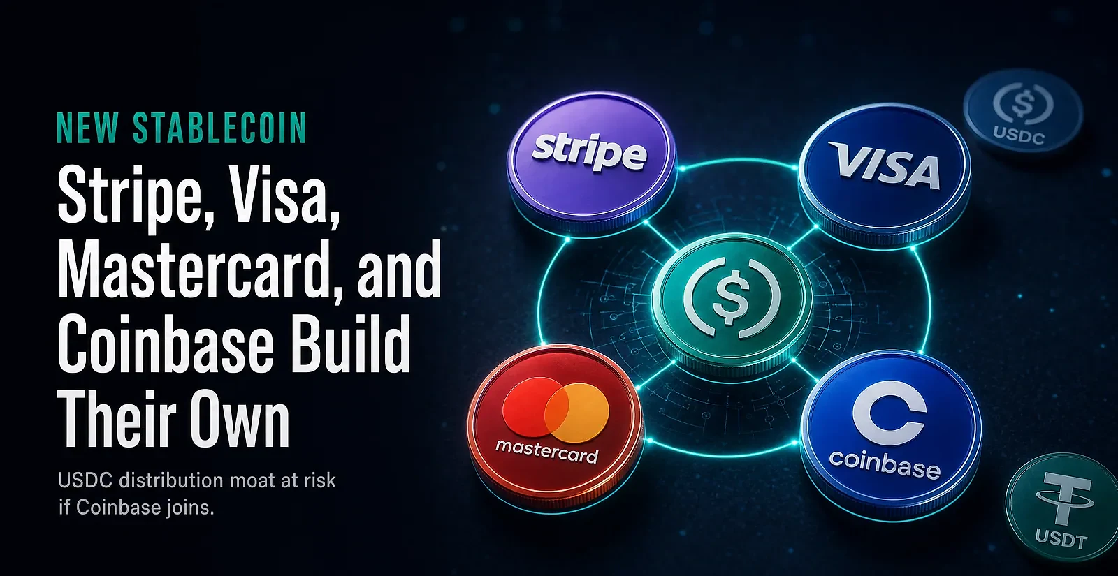 Stripe, Visa, Mastercard, and Coinbase Near Joint Stablecoin Platform — editorial cover artwork